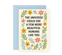 Positive Greeting Card - “More Beautiful Humans Like You” - Uplifting Card for Friend, Colleague, Mum, Dad, Son, Daughter, Wife, Husband, Loved One - Him Her - Comes with Stickers