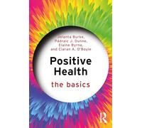 Positive Health: The Basics