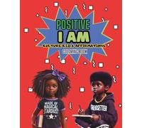 Positive I AM KULTURE K.I.D.S Affirmations Coloring Book