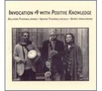 Positive Knowledge - Invocation No.9