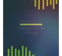 Positive Mental Attitude Hypnosis CD to Reduce Negative Feelings and Thoughts Guided Hypnotherapy Meditation CD for Positive Attraction