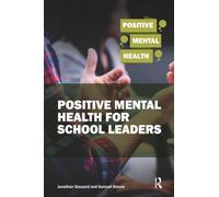 Positive Mental Health for School Leaders