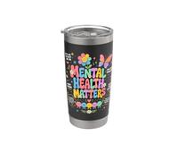 Positive Mental Health Matters Stainless Steel Insulated Tumbler