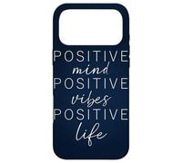 POSITIVE MIND VIBES LIFE Inspiring Quote Affirmation Message Case for iPhone 17 Pro Max