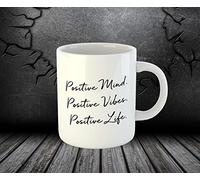 Positive Mind Vibes Life Tea Coffee Ceramic Gift Mugs (Mug Only)