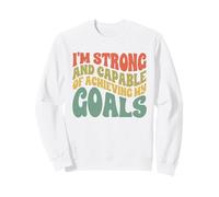 Positive Mindset Inspiring Motivating Motivational Sweatshirt