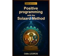POSITIVE PROGRAMMING WITH THE SOLAARD METHOD
