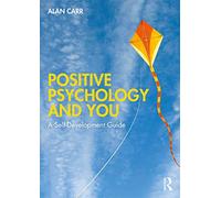 Positive Psychology and You