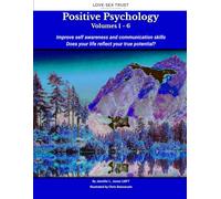 Positive Psychology: Improve self awareness and communication skills Does your life reflect your true potential?