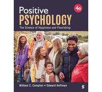 Positive Psychology: The Science of Happiness and Flourishing