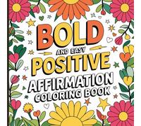Positive Qoutes #4 Coloring Book: Over 120 pages of Positive Qoutes Coloring Book for any age to life up those down in the dumps feelings