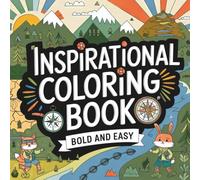 Positive Quotes Inspirational Coloring Book For Kids and All Ages: Bold and Easy Designs For Self-Confidence and Reprogramming Your Mind: 50 Pages of ... Way to a Brighter Mindset | Wall Art Prints