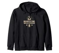 Positive Saying, Manifesting while Unhinged, Mindfulness Zip Hoodie