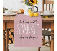 Positive Sentence Table Runner 13x48 Inches Long She Leaves A Little SPARKLE Wherever She Goes Pink Cotton Linen Table Runner Burlap Style for Dinner Table Party Decor Tabletop Decorations