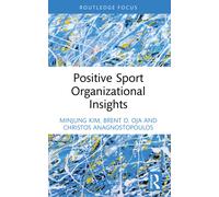 Positive Sport Organizational Insights