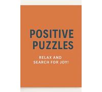 Positive Word Search Puzzle: 80 Positive Word Searches to Relax and Recharge - 6x9 Compact Edition
