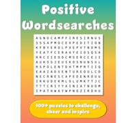 Positive Wordsearches: Positive Puzzles Series - Word Search Edition