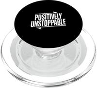 Positively Unstoppable Motivational Quote Inspirational PopSockets PopGrip for MagSafe
