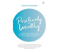 Positively Wealthy