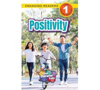 Positivity: Good Character Traits (Engaging Readers, Level 1): 4