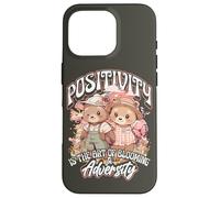 Positivity is the Art of Blooming in Adversity Teddy Bears Case for iPhone 16 Pro