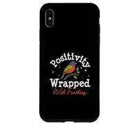 Positivity Wrapped With Feathers For Painted Bunting Birders Case for iPhone XS Max