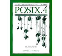 Posix.4 Programmer′s Guide: Programming for the Real World
