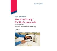 Posluschny - Kostenrechnung fr die Gastronomie - New paperback or sof - X555z