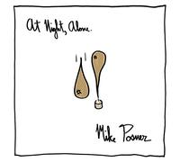 Posner, Mike - At Night, Alone.
