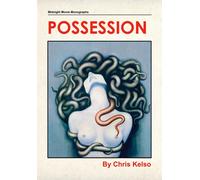 Possesion: Dreams of Suffering and Sanity