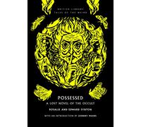 Possessed : A Lost Novel of the Occult