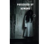 Possessed by Demons: A Lined Notebook for Stream-of-Multiple-Consciousness Writings