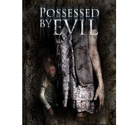 Possessed by Evil