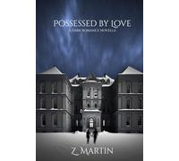 Possessed by Love: An erotic horror