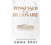 Possessed by the Billionaire (3)