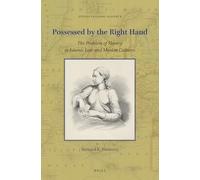 Possessed by the Right Hand: The Problem of Slavery in Islamic Law and Muslim Cultures: 8 (Studies in Global Slavery)