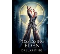 Possessing Eden: Haunted by Echoes