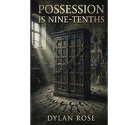 Possession is Nine-Tenths (The Misty Ridge Contracts)