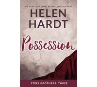Possession (Volume 3) (Steel Brothers Saga)