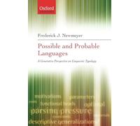 Possible and Probable Languages: A Generative Perspective on Linguistic Typology