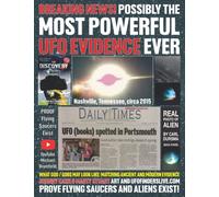 Possibly the Most Powerful U.F.O. Evidence Ever: Artificial Immortality