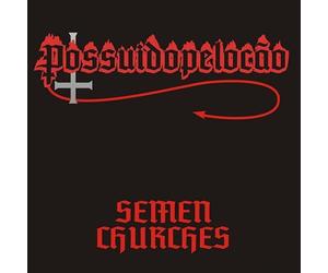 Possuído pelo Cao : Semen Churches CD EP (2024) NEW FREE Shipping, Save £s