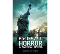 Post-9/11 Horror in American Cinema
