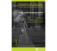 Post- and Transhumanism : An Introduction