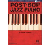 Post Bop Jazz Piano (Hal Leonard Keyboard Style): The Complete Guide with Audio!