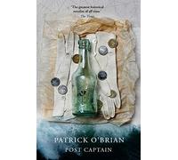 Post Captain: The gripping historical fiction novel: Book 2 (Aubrey-Maturin)
