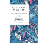 Post-Carbon Inclusion: Transitions Built on Justice