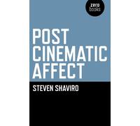Post Cinematic Affect