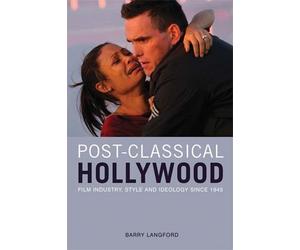 Post-Classical Hollywood by Barry Langford (2010-08-04)