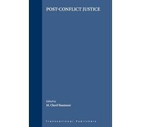 Post-Conflict Justice (International & Comparative Criminal Law): 8